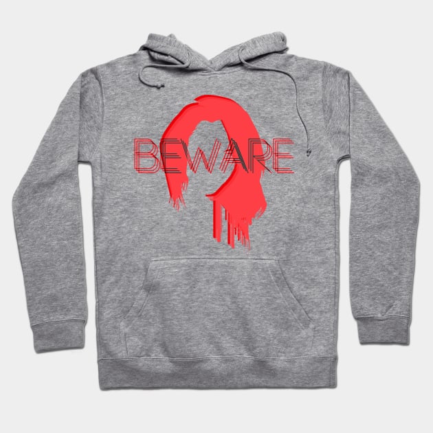 Beware Redhead Hoodie by TheDaintyTaurus